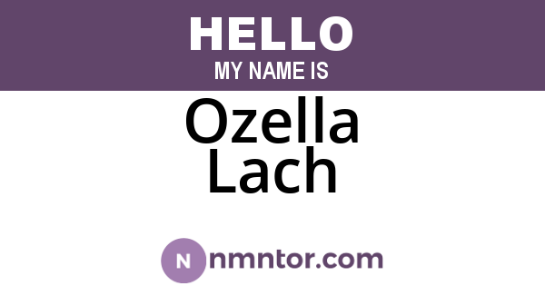 Ozella Lach