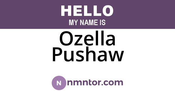 Ozella Pushaw