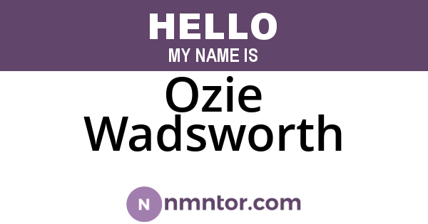 Ozie Wadsworth