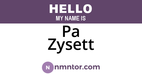 Pa Zysett