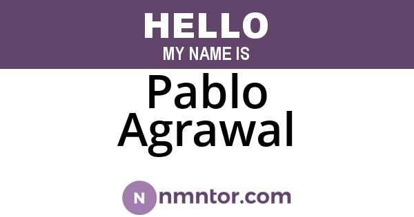 Pablo Agrawal