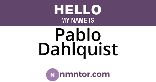 Pablo Dahlquist