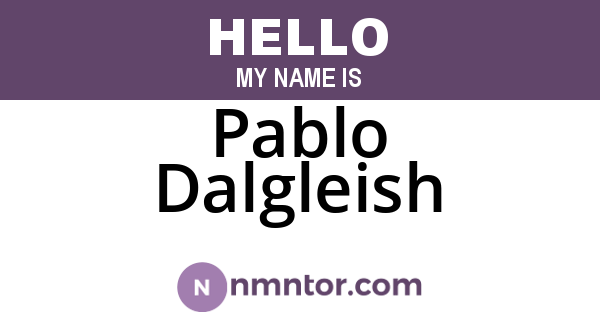 Pablo Dalgleish