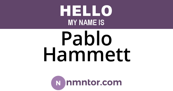 Pablo Hammett