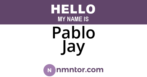 Pablo Jay