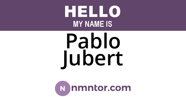 Pablo Jubert