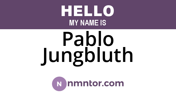 Pablo Jungbluth