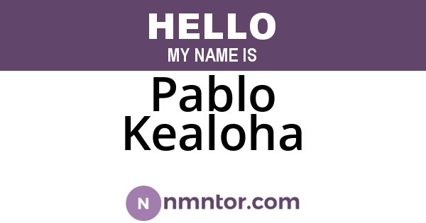 Pablo Kealoha