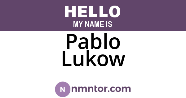 Pablo Lukow