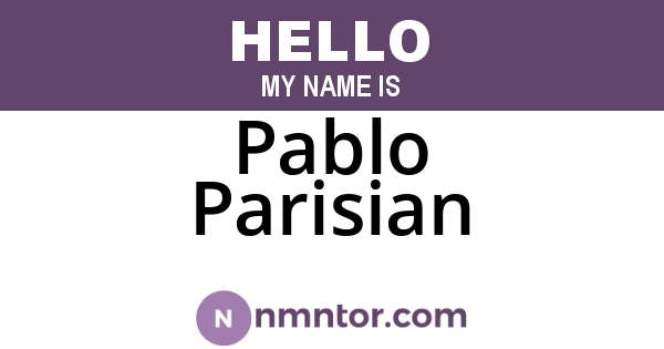 Pablo Parisian