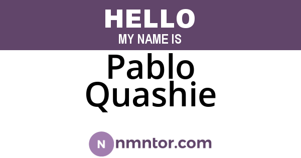 Pablo Quashie