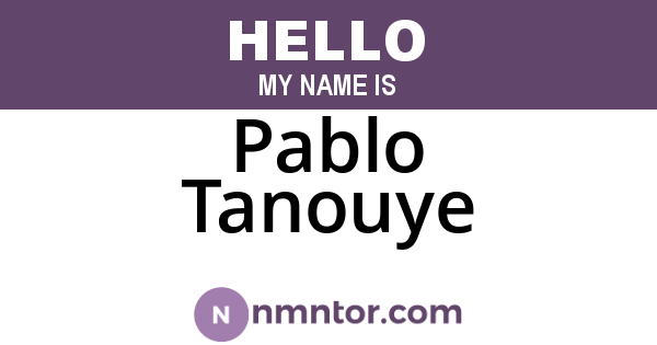 Pablo Tanouye