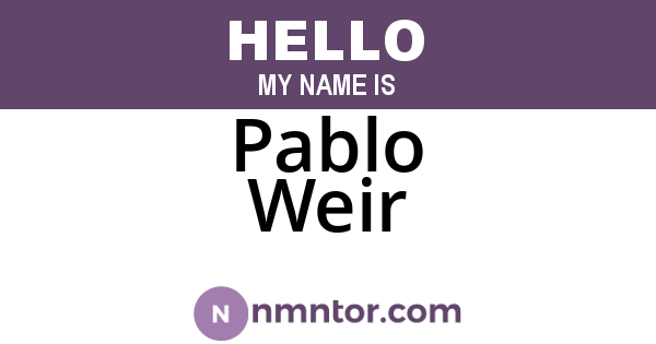 Pablo Weir