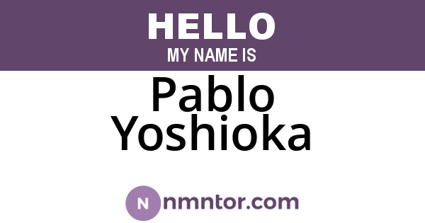 Pablo Yoshioka