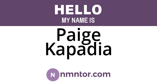 Paige Kapadia
