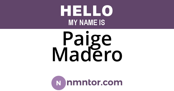 Paige Madero