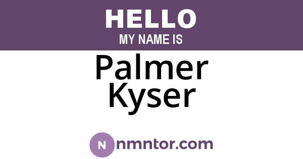 Palmer Kyser