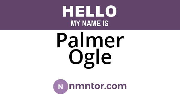 Palmer Ogle