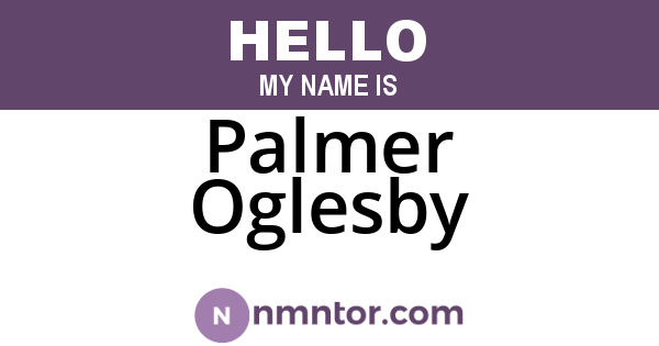 Palmer Oglesby