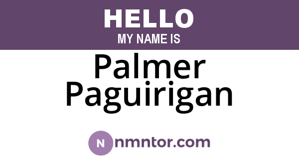 Palmer Paguirigan