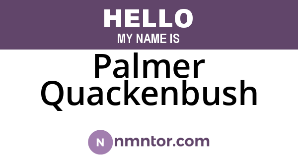 Palmer Quackenbush