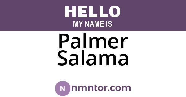 Palmer Salama