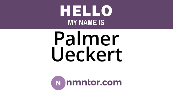 Palmer Ueckert