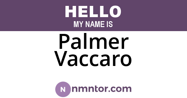 Palmer Vaccaro