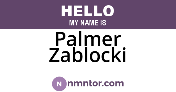 Palmer Zablocki