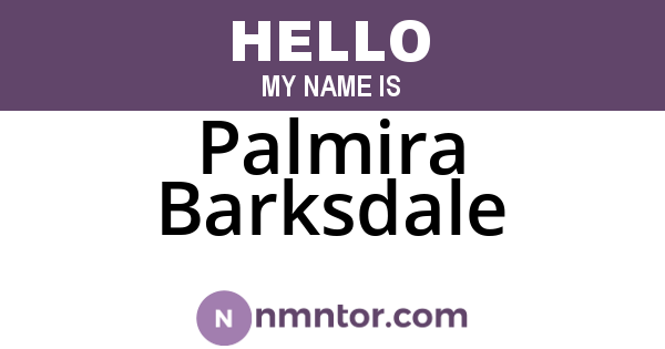 Palmira Barksdale