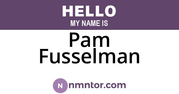 Pam Fusselman