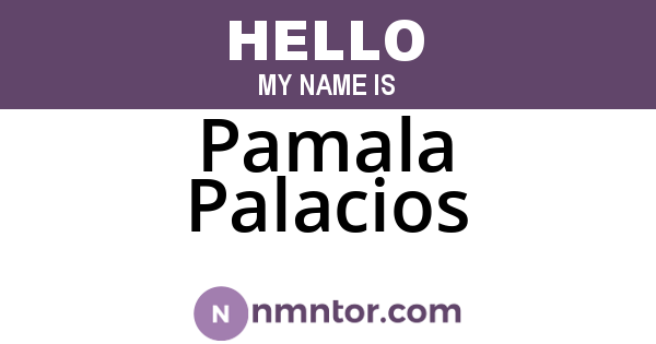 Pamala Palacios