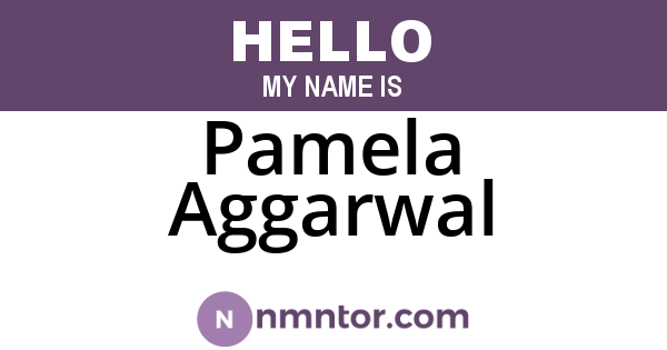 Pamela Aggarwal