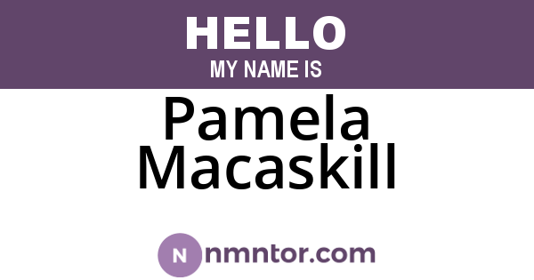Pamela Macaskill