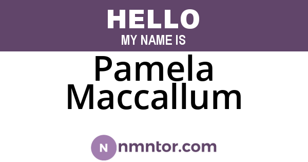 Pamela Maccallum