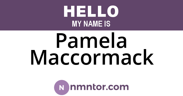 Pamela Maccormack