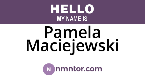 Pamela Maciejewski