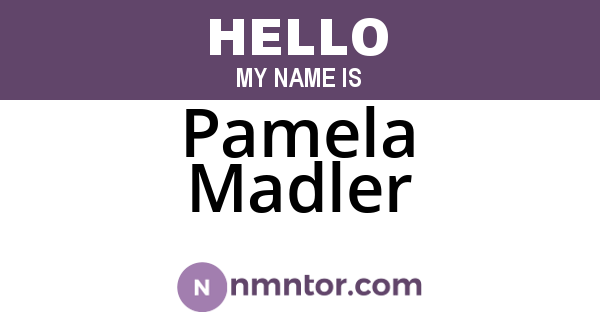 Pamela Madler