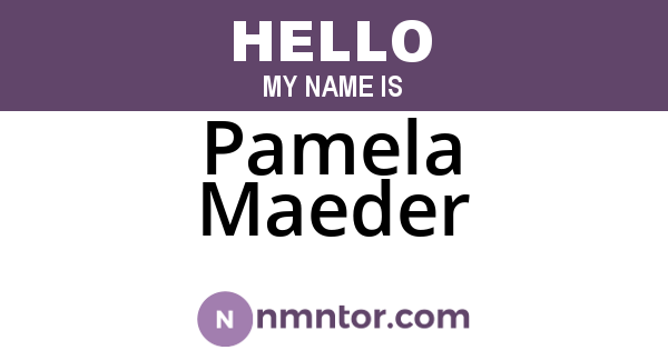 Pamela Maeder