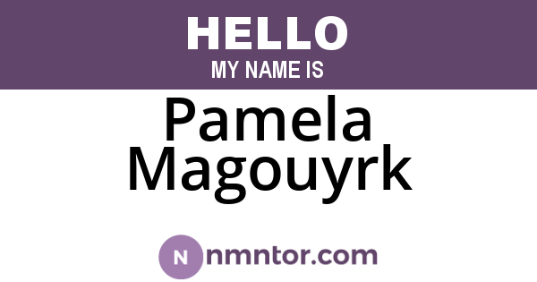 Pamela Magouyrk