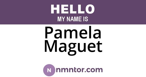 Pamela Maguet