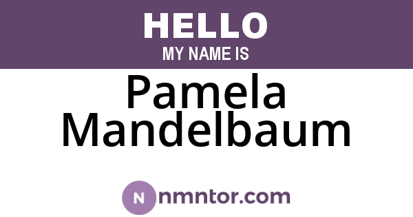 Pamela Mandelbaum