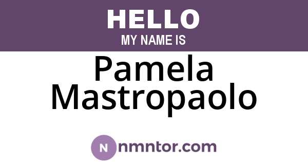 Pamela Mastropaolo