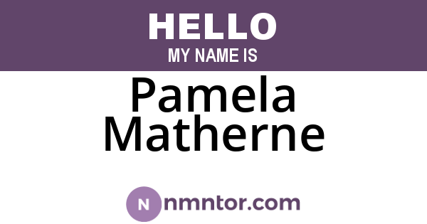 Pamela Matherne