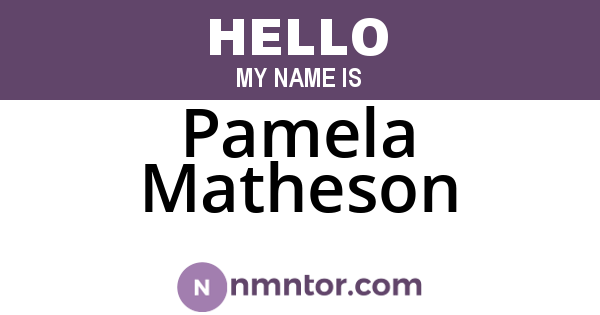 Pamela Matheson
