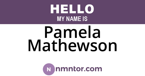 Pamela Mathewson