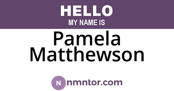 Pamela Matthewson