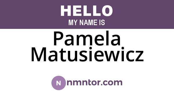 Pamela Matusiewicz