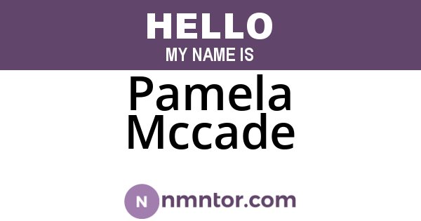 Pamela Mccade