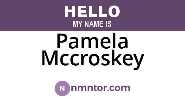 Pamela Mccroskey